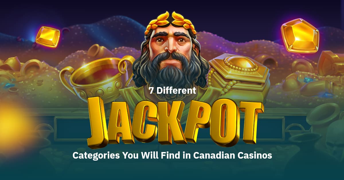 7 Different Jackpot Categories